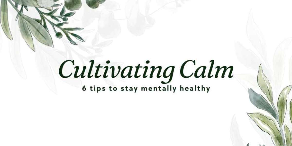 6 tips to stay mentally healthy