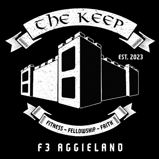 The Keep - F3 Aggieland