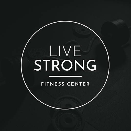 Live Strong Fitness Center